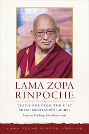 Teachings From the 51st Kopan Meditation Course: Lamrim Teachings From Kopan 2018 cover image