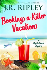 Booking a Killer Vacation cover image