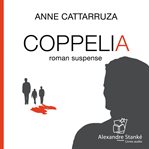 Coppélia. Roman Suspense cover image