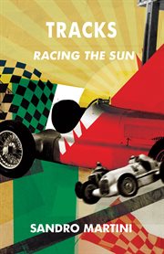 Tracks, racing the sun cover image