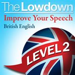 Improve your speech. British English, level 2 cover image