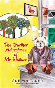 The further adventures of mr wallace cover image