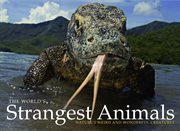 The World's Strangest Animals cover image