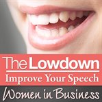 Improve your speech. Women in business cover image