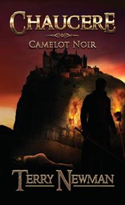 Chaucere : Camelot Noir cover image