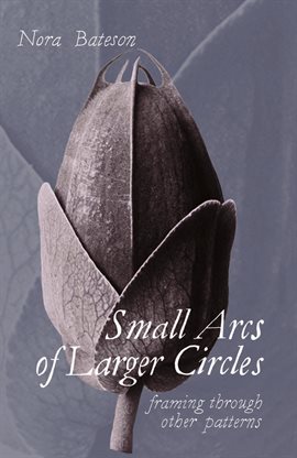 Cover image for Small Arcs of Larger Circles