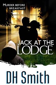 Jack at the lodge cover image