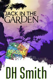 Jack in the garden cover image