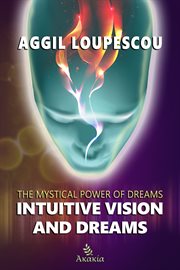 Intuitive Vision and Dreams cover image