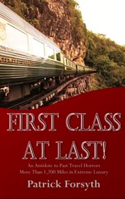 First Class At Last! cover image