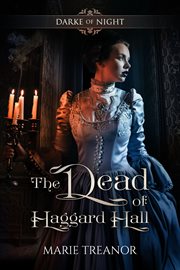 The dead of Haggard Hall cover image