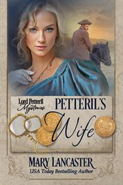 Petteril's wife. Lord Petteril mysteries cover image