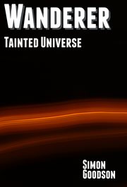 Wanderer - tainted universe cover image