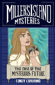 The Case of the Mysterious Future cover image