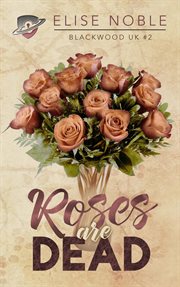 Roses are dead cover image