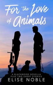 For the love of animals cover image