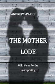 The mother lode cover image