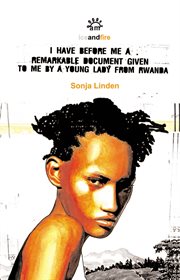 I Have Before Me a Remarkable Document Given to Me by a Young Lady From Rwanda cover image