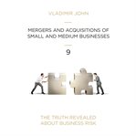 Mergers and acqusitions of small and medium businesses cover image