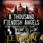 A thousand fiendish angels. Short Stories Inspired By Dante's Inferno cover image