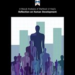 A Macat analysis of Mahbub ul Haq's Reflections on Human Development cover image