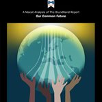 A Macat analysis of Brundtland report our common future cover image