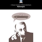 A Macat analysis of Roland Barthes's Mythologies cover image