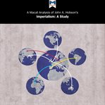 A Macat analysis of John A. Hobson's Imperialism : a study cover image