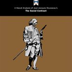 A Macat analysis of Jean-Jacques Rousseau's The social contract cover image