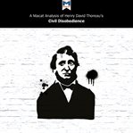 A Macat analysis of Henry David Thoreau's Civil disobedience cover image