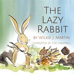 The lazy rabbit cover image