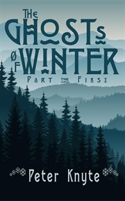 The ghosts of winter cover image