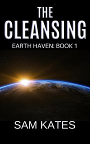 The cleansing : Earth haven : book one cover image