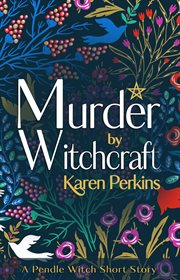 Murder by witchcraft: a pendle witch short story cover image