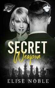 Secret Weapon : Blackwood Security vs. Baldwin's Shore cover image