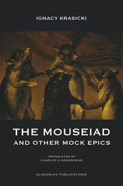 The Mouseiad and other Mock Epics cover image