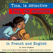 Cover image for Tina, the Detective/Tina, la détective