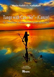 Tango with Can-"Sir"(Cancer) cover image