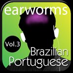 Earworms brazilian portuguese, vol. 3 cover image