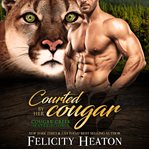 Courted by her cougar cover image