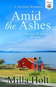 Amid the Ashes cover image