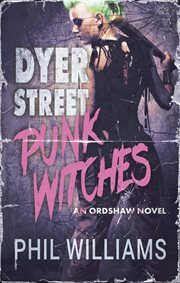 Dyer Street Punk Witches cover image