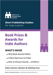 Book Prizes & Awards for Indie Authors : Short Publishing Guides for Indie Authors cover image