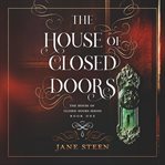 The house of closed doors cover image