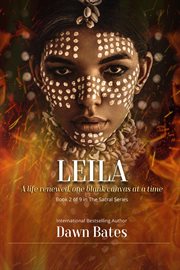 Leila: a life renewed one canvas at a time cover image