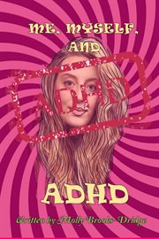 Me myself and adhd cover image
