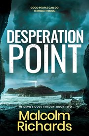 Desperation Point : The Devil's Cove Trilogy, Book 2 cover image