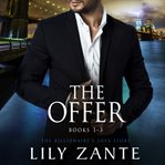 The offer. Books #1-3 cover image