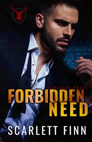 Forbidden Need : Forbidden Novels cover image