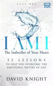 I am i the indweller of your heart cover image